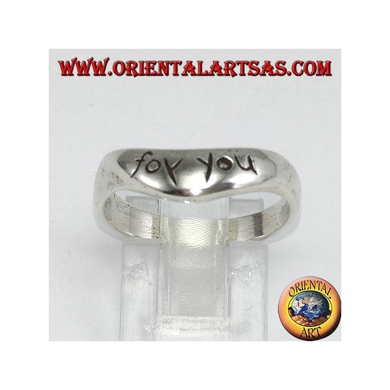Anillo de plata con grabado  (FOR YOU)