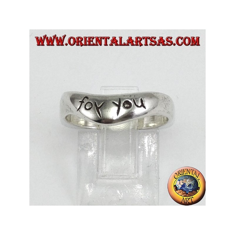 Anello in argento con incisione (FOR YOU)