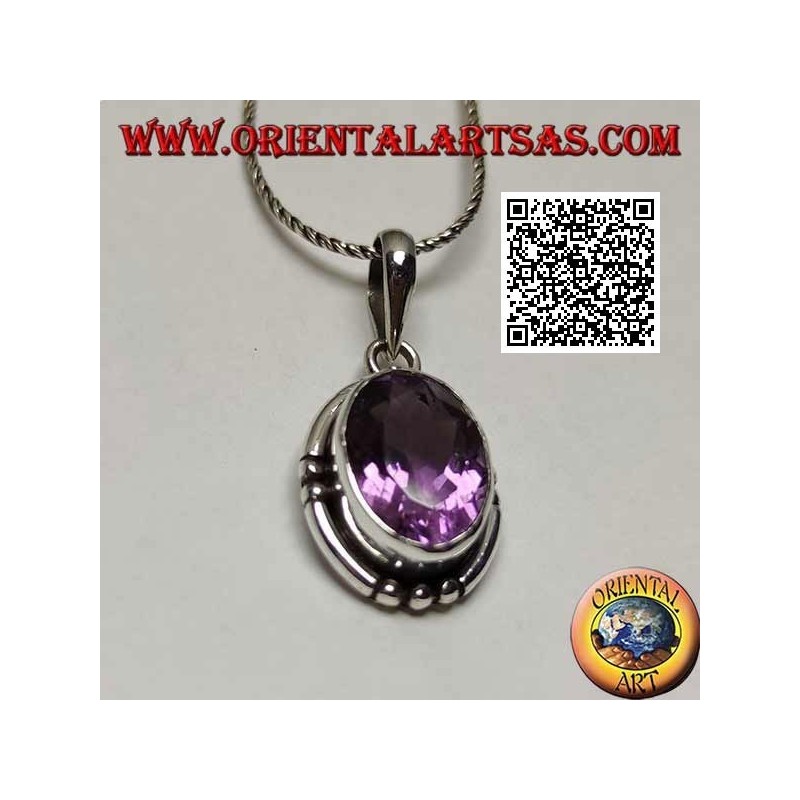 Ciondolo in argento con splendida ametista naturale ovale grand sfaccettata ebordo liscio rigato sui 4 punti cardinali