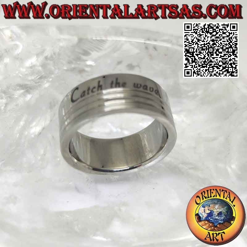 Surgical steel (316L) ring, flat band engraved with "catch the wave" 8 mm